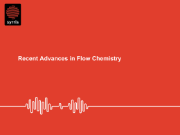 Future Advances in Flow Chemistry