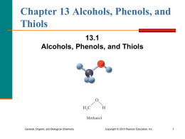 1. Alcohols, Phenols, and Thiols