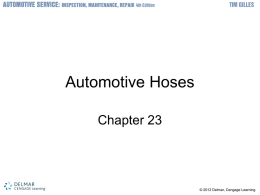 Automotive Hoses - Cengage Learning