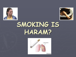sMoKiNg iS HaRaM?? - all about science