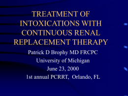 Treatment of Intox - Pediatric Continuous Renal Replacement Therapy