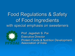Food Regulations & Safety of Food Ingredients with special