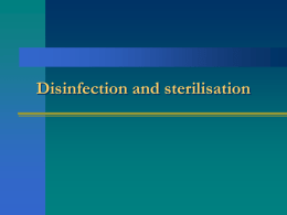 Disinfection and sterilisation