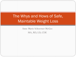 Safe Maintainable Weight Loss