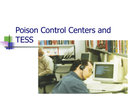 Poison Control Centers And TESS