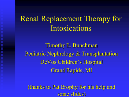 RRT in Intoxications - Pediatric Continuous Renal Replacement
