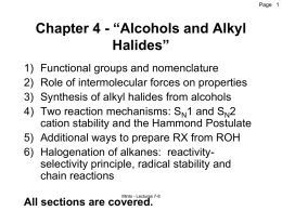 Chapter 4 - “Alcohols and Alkyl Halides”