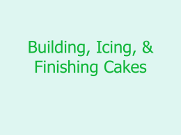 Building, Icing, & Finishing Cakes