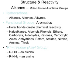 Alkanes – Molecules w/o functional Groups
