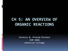Chapter 5. An Overview of Organic Reactions