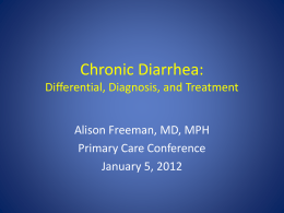 Chronic Diarrhea: Differential, Diagnosis, and Treatment