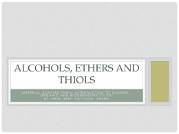 Alcohols, ethers and thiols