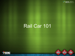Rail Car 101 - Renewable Fuels Association