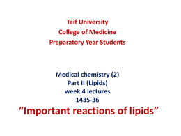 Medical Biochemistry (2) Level 2 Part II (Lipids) week 4