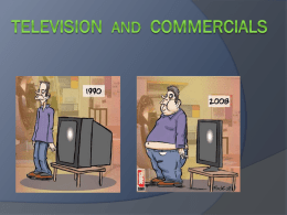 TV and Commercials (Student`s ppt. presentation)
