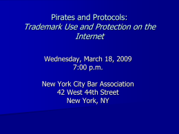 Pirates and Protocols: Trademark Use and Protection on the