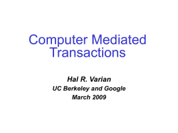 Computer Mediated Transactions Implications for economic transf