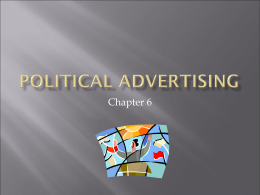 Chapter 6, "Political Advertising"