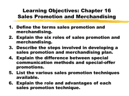 Chapter 16: Sales Promotion and Merchandising