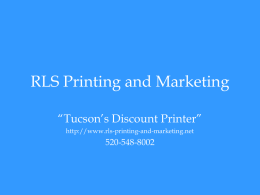 Power Point Presentation - RLS Printing and Marketing