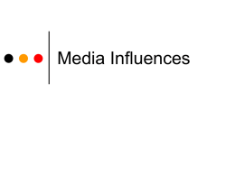 Media Influences