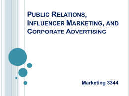 Public Relations, Influencer Marketing, and Corporate Advertising