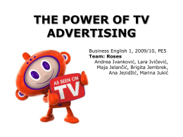 THE POWER OF TV ADVERTISING