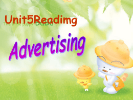 高三英语Unit5 Reading Advertising课件