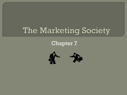 Chapter 7, "The Marketing Society"