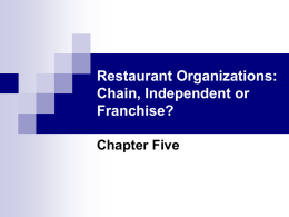 Restaurant Industry Organizations: Chain