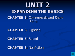 UNIT 3: Expanding the Basics