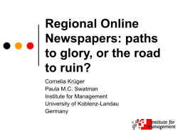 Regional Online Newspapers: paths to glory, or the road to ruin?