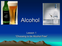 Alcohol Unit-Lesson 1 PWPT