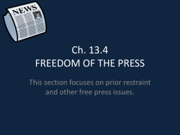 Ch. 13.4 FREEDOM OF THE PRESS