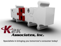 Specialists in bringing you tomorrow`s consumer today!