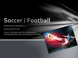 Soccer / Football