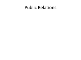 Why Public Relations? - Mr.Lewis` Online Project Site