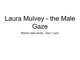 Laura Mulvey – The Male Gaze (1975 article)