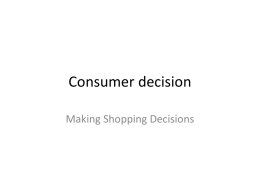 Consumer decision