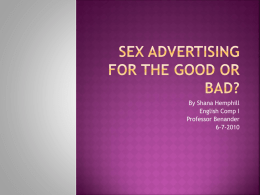 Sex advertising for the good or bad?