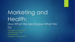 How Marketing Impacts Health, Jon Noel, MPH