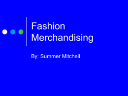 Fashion Merchandising - Westbrooks-Wiki