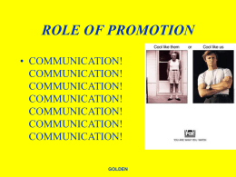ROLE OF PROMOTION