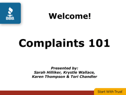 Complaints 101 Presented by