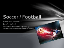Soccer / Football - Wells` Wicked Weebly