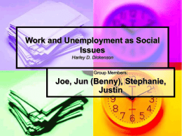 Work and Unemployment as Social Issues – Student Presentation