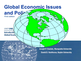 Why study global economic issues and policies?