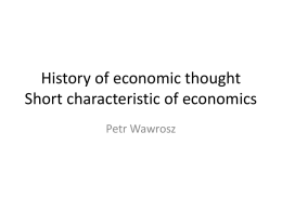 History of economic thought Short characteristic of economics