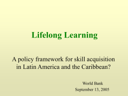 Lifelong Learning in Latin America