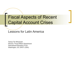 Tentative Lessons from Recent Capital Account Crises